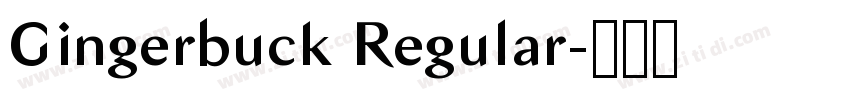 Gingerbuck Regular字体转换